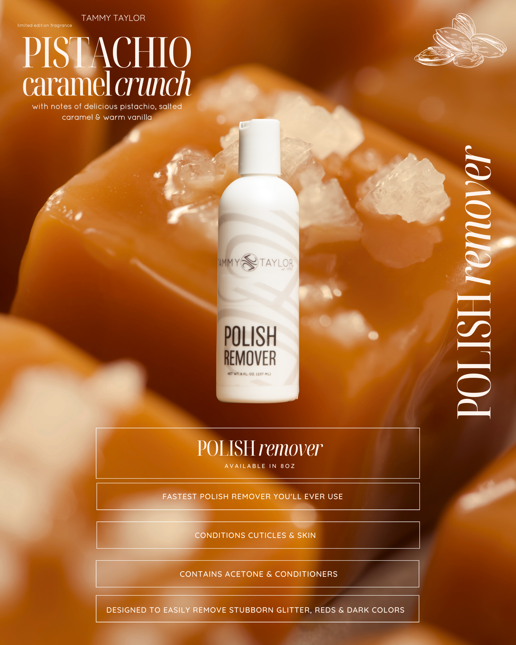 Tammy Taylor TTN Pistachio Caramel Crunch Polish Remover PR15